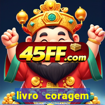 livro coragem desbravadores pdf